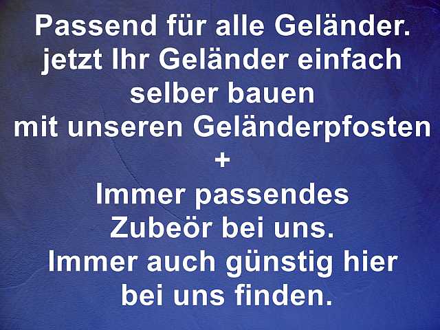 Geländer selber bauen mit unseren Bauteilen als Zubehör