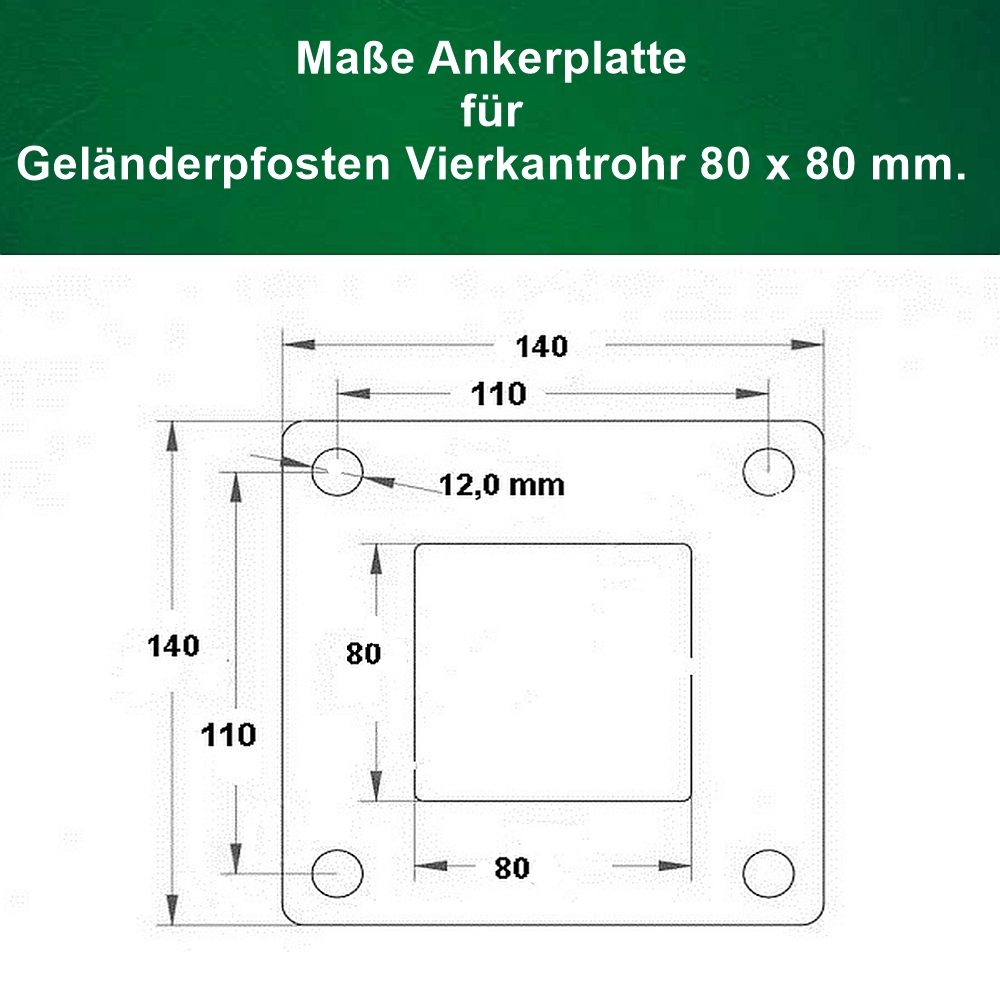 Ankerplatte Geänderpfosten Vierkantrohr 80 x 80 mm