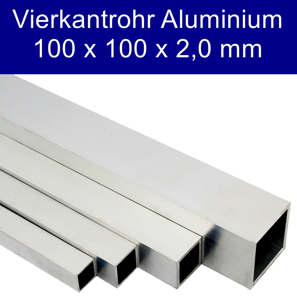 Rohr aus Aluminium 100x100 mm Länge auf Maß Kaufen.