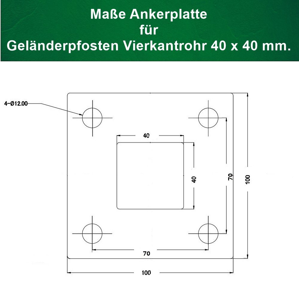 Ankerplatte V4A Vierkantrohr für Geländerpfosten 40 x 40 mm Maße