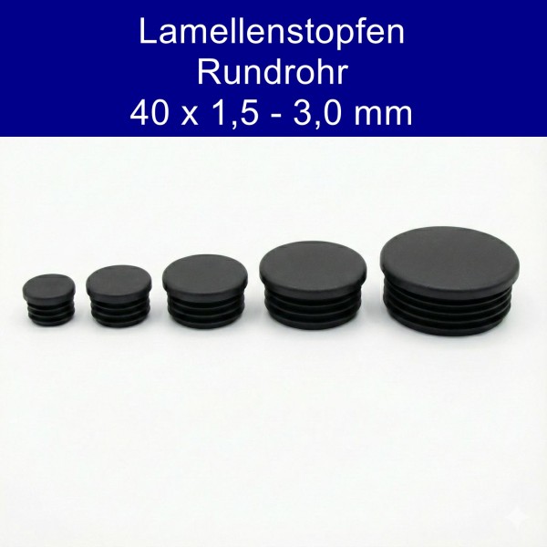 Rundrohr Lamellenstopfen Schwarz 40,0x1-3 mm Kunststoff