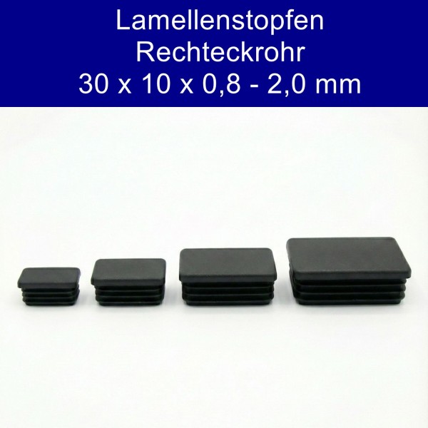 Rechteckrohr Lamellenstopfen 30x10x0,8-2,0 mm Kunststoff Schwarz