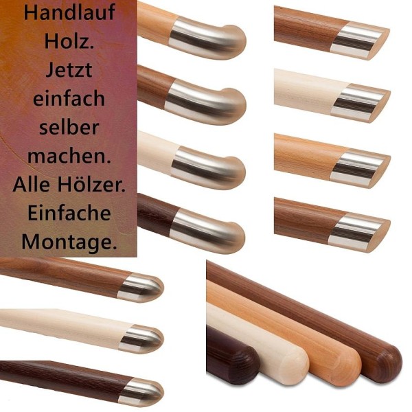 Handlauf Holz, Eiche, Buche, Ahorn, Mahagoni, Lärche, alle Holzhandläufe.