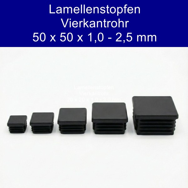Vierkatrohr Lamellenstopfen 50x50x1,0-2,5 mm Schwarz Kunststoff