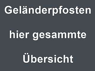 Geländerpfosten