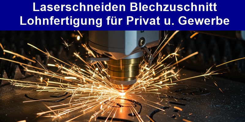 Laserschneiden Blechzuschnitt