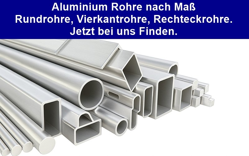 Aluminiumrohre und Profile mit Länge auf Maß Kaufen