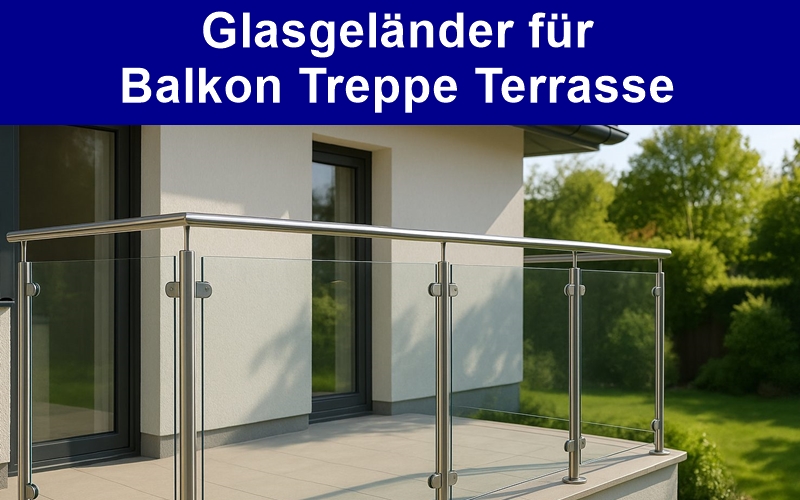 Geländer aus Glas Kaufen