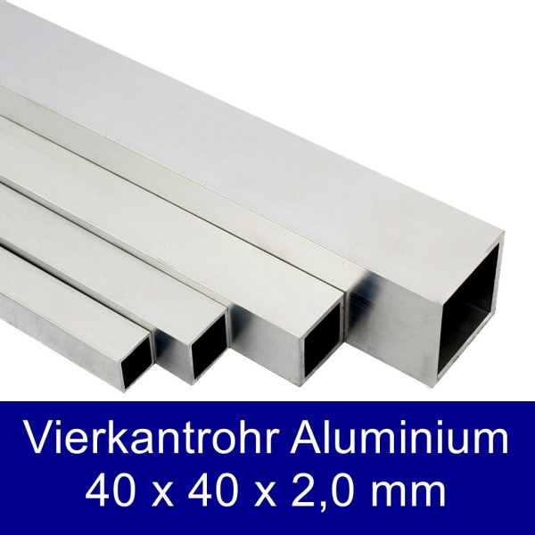 Alu Vierkantrohr 40x40x2,0 mm Länge auf Maß Kaufen