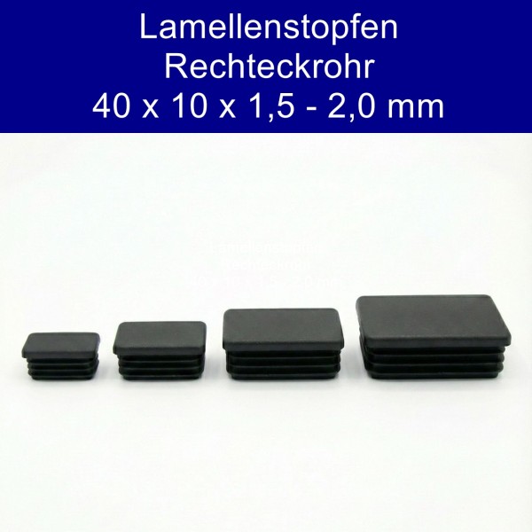 Rechteckrohr Lamellenstopfen 40x10x1,5-2,0 mm Kunststoff Schwarz