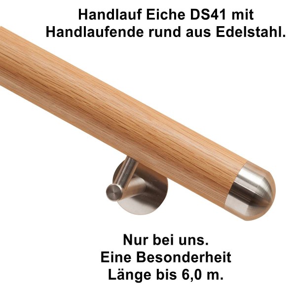 Handlauf Eiche DS41 mit Handlaufende rund, Länge auf Maß. Handlauf Eiche DS41 mit Handlaufende rund, Länge auf Maß.