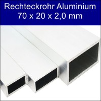 Rechteckrohr Alu 70 x 20 x 2 mm Rechteckrohr Alu 70 x 20 x 2 mm