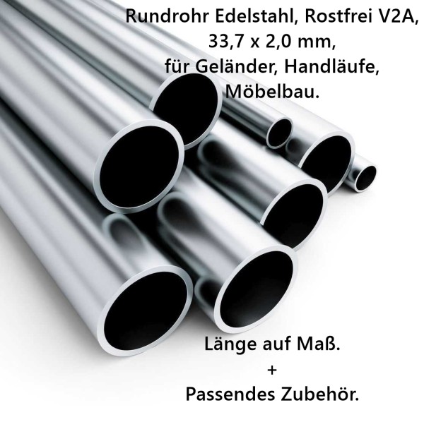 Rundrohr Edelstahl 33,7 x 2,0 mm, Länge auf Maß.