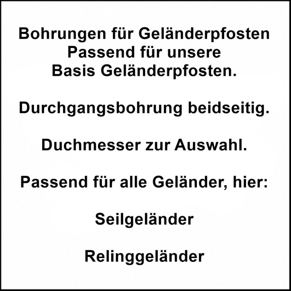 Geländerpfosten Bohren.