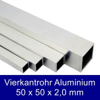 Vierkantrohr Aluminium 50x50x2,0mm Vierkantrohr Aluminium 50x50x2,0mm