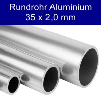 Rundrohr aus Aluminium 35 x 2,0 mm Rundrohr aus Aluminium 35 x 2,0 mm